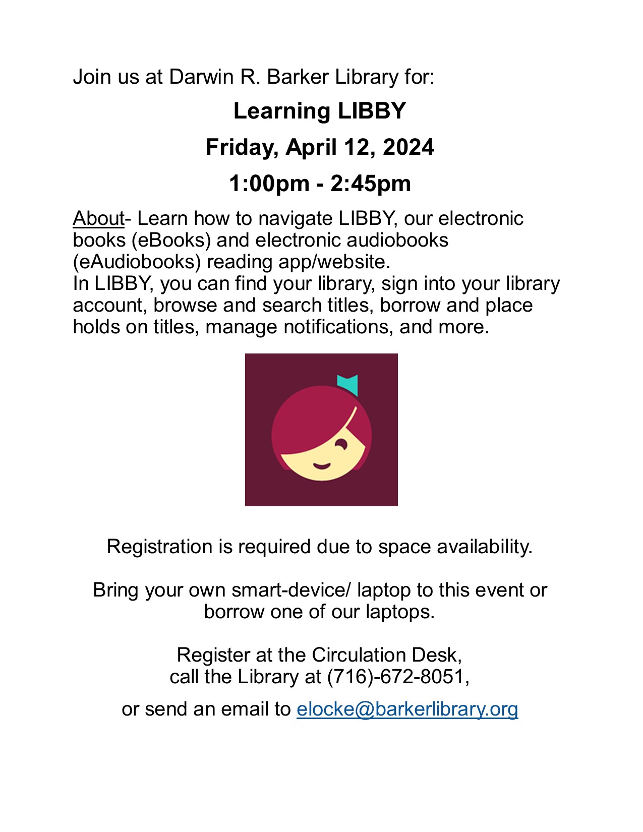 Learning LIBBY- Friday, April 12th at 1PM • Darwin R. Barker Library