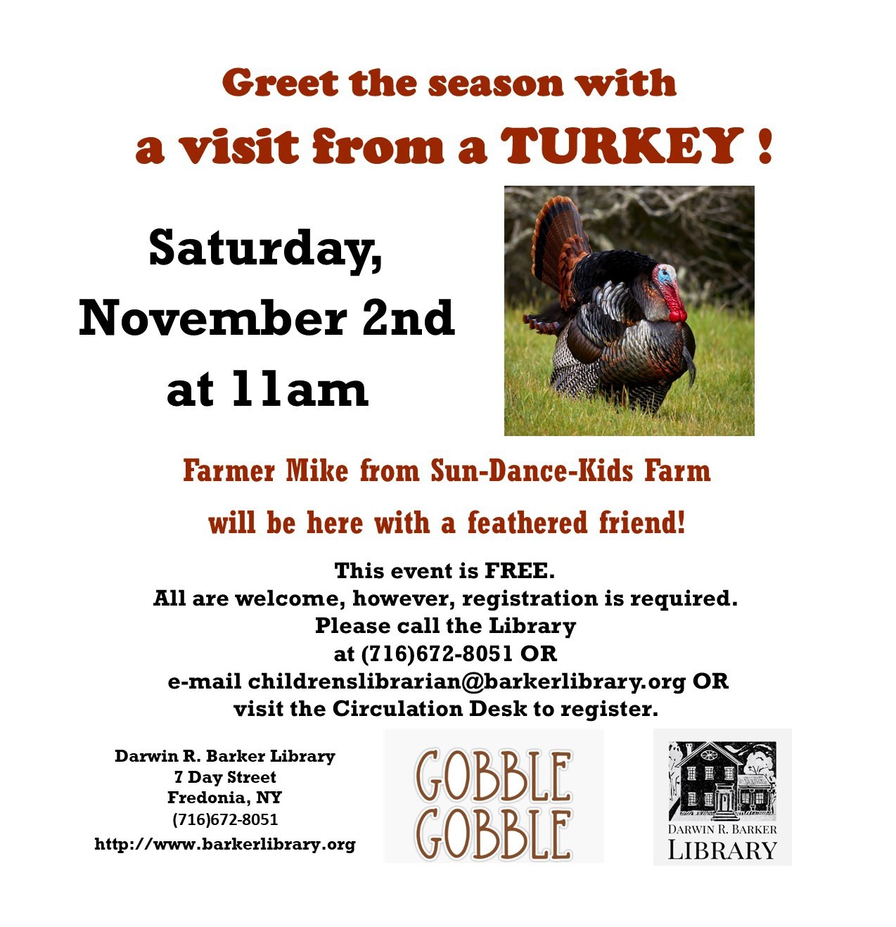 Turkey Time! - Saturday, November 2nd At 11:00am • Darwin R. Barker Library